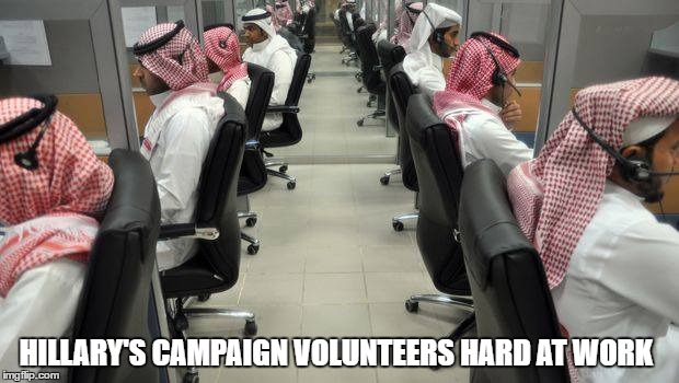 Clinton Campaign  | HILLARY'S CAMPAIGN VOLUNTEERS HARD AT WORK | image tagged in hillary clinton | made w/ Imgflip meme maker
