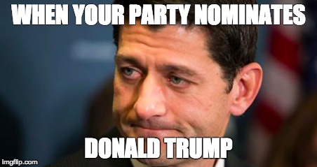  WHEN YOUR PARTY NOMINATES; DONALD TRUMP | made w/ Imgflip meme maker