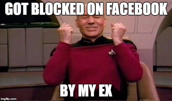 GOT BLOCKED ON FACEBOOK BY MY EX | made w/ Imgflip meme maker