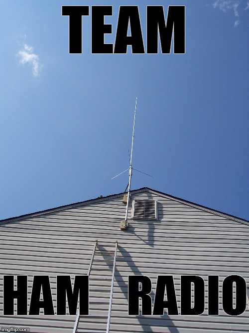 TEAM HAM    RADIO | made w/ Imgflip meme maker