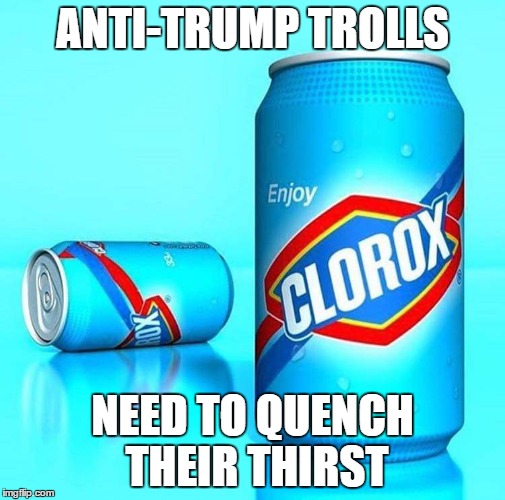 ANTI-TRUMP TROLLS NEED TO QUENCH THEIR THIRST | made w/ Imgflip meme maker