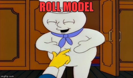 ROLL MODEL | made w/ Imgflip meme maker