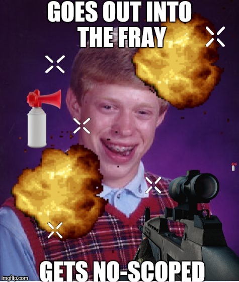 Get no scoped | image tagged in mlg | made w/ Imgflip meme maker