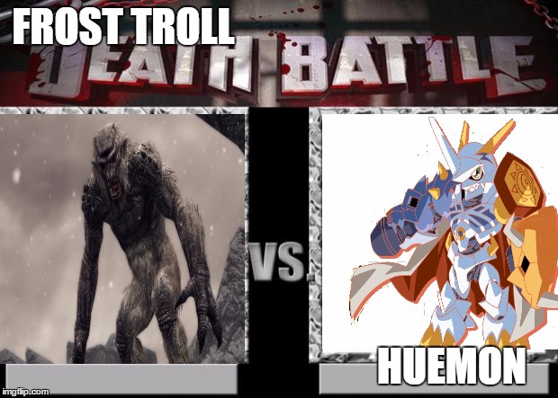 death battle | FROST TROLL; HUEMON | image tagged in death battle | made w/ Imgflip meme maker