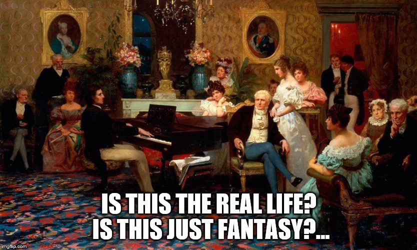 Freddie Mercury - time traveller... | IS THIS THE REAL LIFE? IS THIS JUST FANTASY?... | image tagged in memes,music,queen,freddie mercury | made w/ Imgflip meme maker