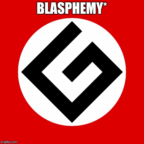 grammar nazi | BLASPHEMY* | image tagged in grammar nazi | made w/ Imgflip meme maker