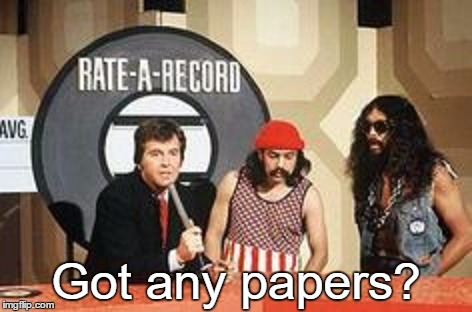 Got any papers? | made w/ Imgflip meme maker