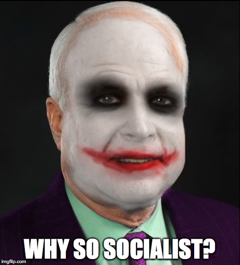 McJoker | WHY SO SOCIALIST? | image tagged in joker,batman,why so serious,memes,john mccain | made w/ Imgflip meme maker