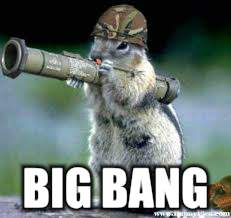 BIG BANG | made w/ Imgflip meme maker