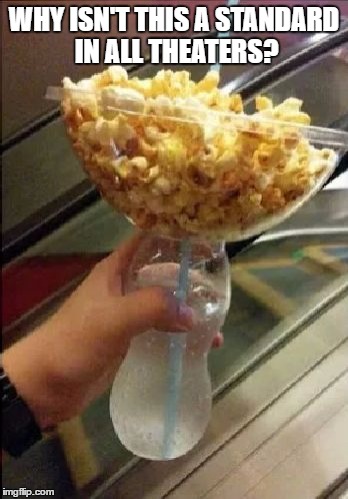 WHY ISN'T THIS A STANDARD IN ALL THEATERS? | image tagged in popcorn bottle | made w/ Imgflip meme maker