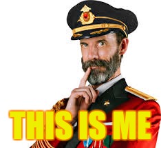 Captain Obvious | THIS IS ME | image tagged in captain obvious | made w/ Imgflip meme maker