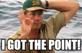 I GOT THE POINT! | made w/ Imgflip meme maker