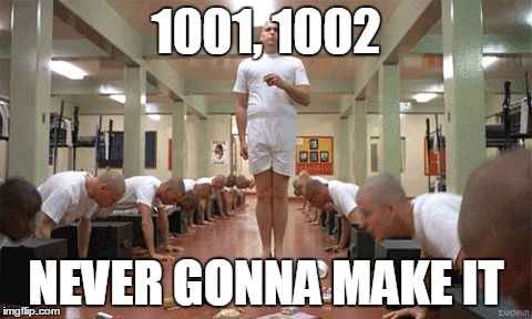 1001, 1002 NEVER GONNA MAKE IT | made w/ Imgflip meme maker