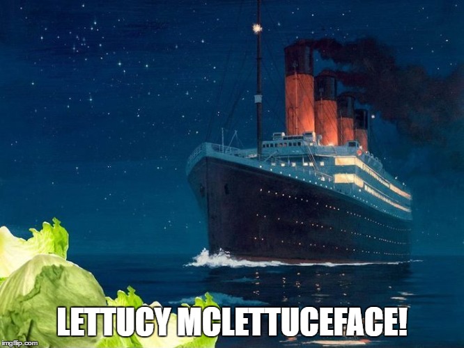 LETTUCY MCLETTUCEFACE! | made w/ Imgflip meme maker