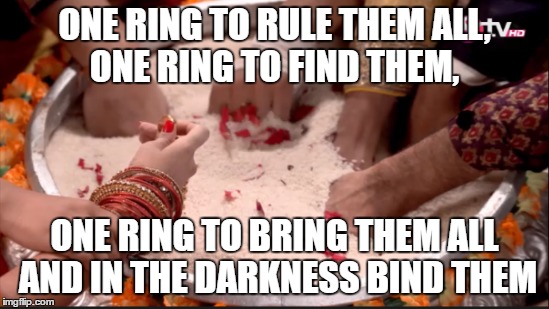ONE RING TO RULE THEM ALL, ONE RING TO FIND THEM, ONE RING TO BRING THEM ALL AND IN THE DARKNESS BIND THEM | made w/ Imgflip meme maker
