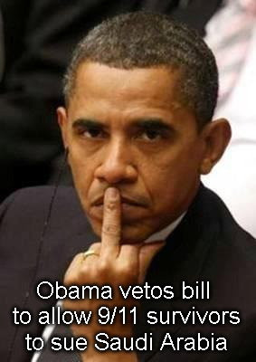 Obama Middle Finger | Obama vetos bill to allow 9/11 survivors to sue Saudi Arabia | image tagged in obama middle finger | made w/ Imgflip meme maker
