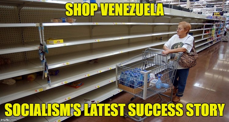 Bernie and Hillary have a dream | SHOP VENEZUELA; SOCIALISM'S LATEST SUCCESS STORY | image tagged in socialism,election 2016 | made w/ Imgflip meme maker