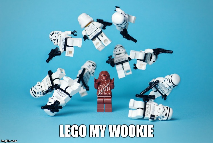 LEGO MY WOOKIE | made w/ Imgflip meme maker