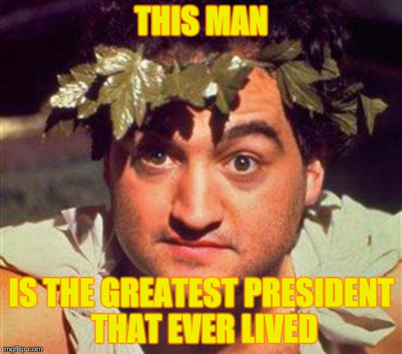 THIS MAN IS THE GREATEST PRESIDENT THAT EVER LIVED | made w/ Imgflip meme maker