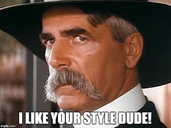 I LIKE YOUR STYLE DUDE! | made w/ Imgflip meme maker