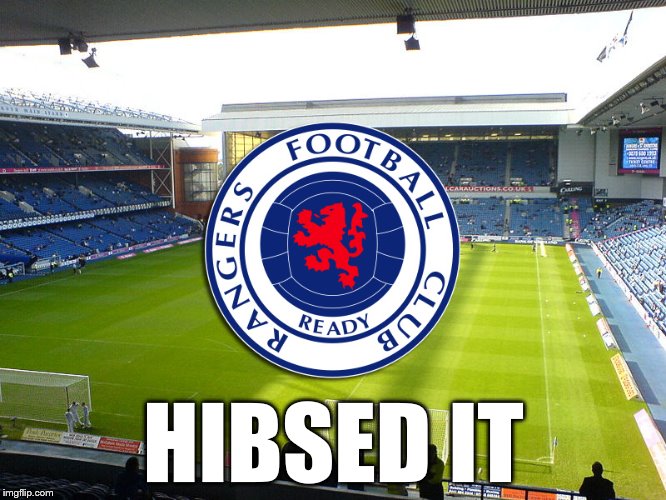 2-1 up with 15 minutes left and they lose 3-2... | HIBSED IT | image tagged in memes,hibs,scottish cup,scottish cup 2016,football,rangers | made w/ Imgflip meme maker