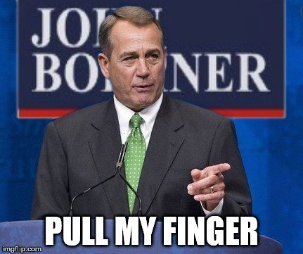 jo boner | PULL MY FINGER | image tagged in john boehner,boner,pull my finger,finger,joke | made w/ Imgflip meme maker
