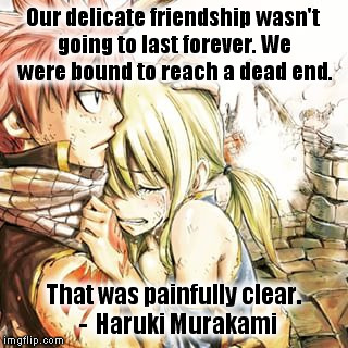 Goodbye | Our delicate friendship wasn't going to last forever. We were bound to reach a dead end. That was painfully clear.  -  Haruki Murakami | image tagged in friends,ignore,loss,sad,hugs | made w/ Imgflip meme maker