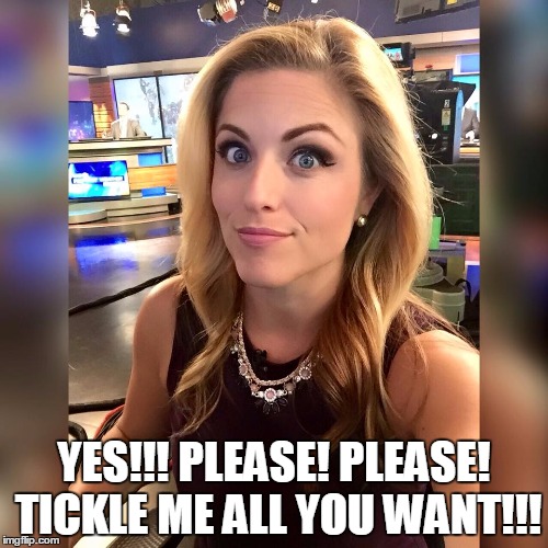 YES!!! PLEASE! PLEASE! TICKLE ME ALL YOU WANT!!! | image tagged in alexis smith | made w/ Imgflip meme maker