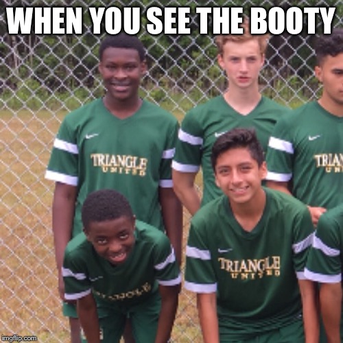 Booty face | WHEN YOU SEE THE BOOTY | image tagged in when you see the booty,booty,ugly,funny,hilarious,black | made w/ Imgflip meme maker