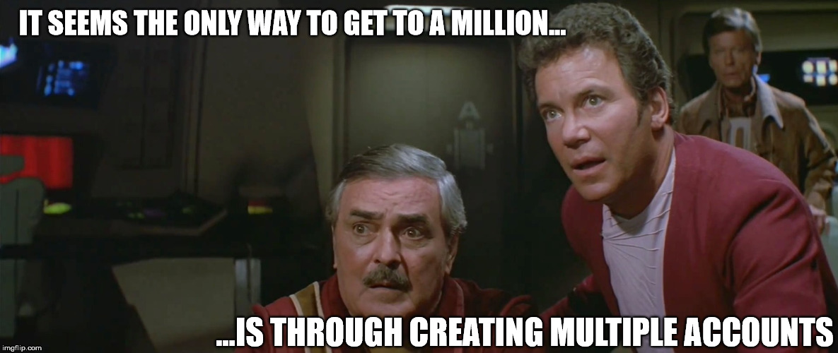 Jim gets imgflip | IT SEEMS THE ONLY WAY TO GET TO A MILLION... ...IS THROUGH CREATING MULTIPLE ACCOUNTS | image tagged in captain obvious | made w/ Imgflip meme maker