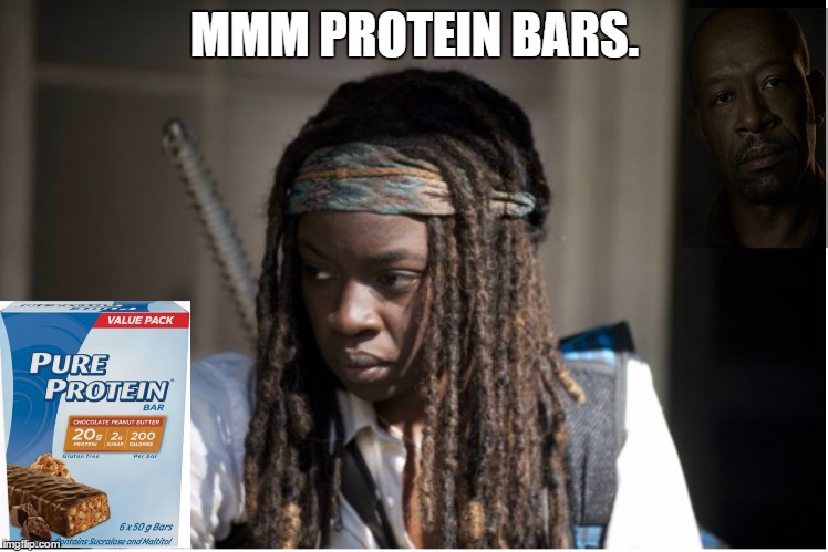 "Michonne, have you seen my protein bars?" | MMM PROTEIN BARS. | image tagged in funny,the walking dead,morgan,protein bar | made w/ Imgflip meme maker