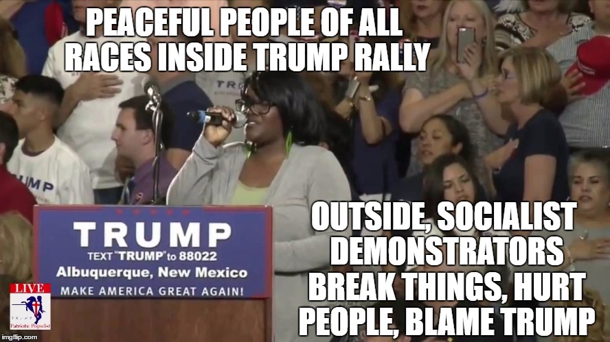 Anti-Trump Socialist violence | PEACEFUL PEOPLE OF ALL RACES INSIDE TRUMP RALLY; OUTSIDE, SOCIALIST DEMONSTRATORS BREAK THINGS, HURT PEOPLE, BLAME TRUMP | image tagged in trumpalbuquerque | made w/ Imgflip meme maker