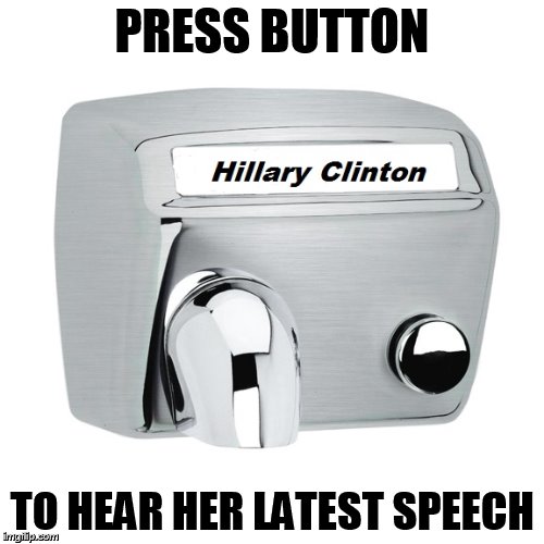 Clinton | PRESS BUTTON; TO HEAR HER LATEST SPEECH | image tagged in big mouth | made w/ Imgflip meme maker