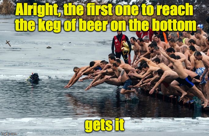 What men won't do for their beer | Alright, the first one to reach the keg of beer on the bottom; gets it | image tagged in men diving,beer | made w/ Imgflip meme maker