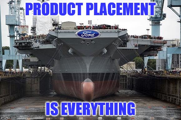 PRODUCT PLACEMENT IS EVERYTHING | made w/ Imgflip meme maker