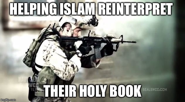 Dead or alive | HELPING ISLAM REINTERPRET THEIR HOLY BOOK | image tagged in dead or alive | made w/ Imgflip meme maker