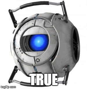 TRUE | made w/ Imgflip meme maker