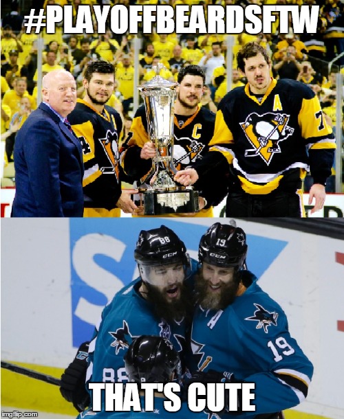 NHL Playoff Beards 2016 | #PLAYOFFBEARDSFTW; THAT'S CUTE | image tagged in nhl,beards,crosby,burns,sharks,pittsburgh | made w/ Imgflip meme maker