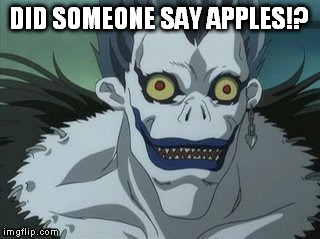 DID SOMEONE SAY APPLES!? | made w/ Imgflip meme maker