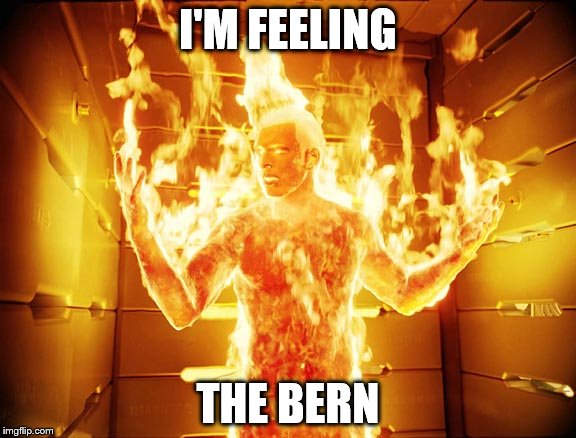I'M FEELING THE BERN | made w/ Imgflip meme maker