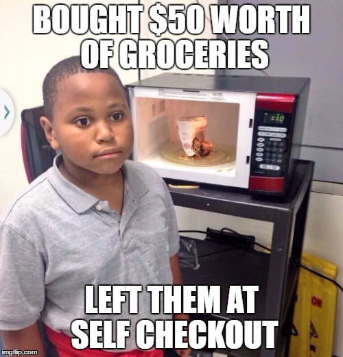 Instant Noodle/regret Kid | BOUGHT $50 WORTH OF GROCERIES; LEFT THEM AT SELF CHECKOUT | image tagged in instant noodle/regret kid,AdviceAnimals | made w/ Imgflip meme maker