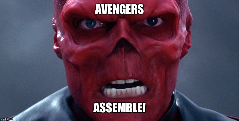 Red Skull | AVENGERS; ASSEMBLE! | image tagged in red skull | made w/ Imgflip meme maker