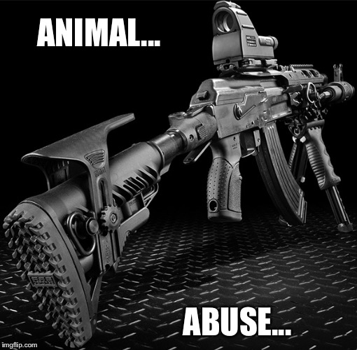 ANIMAL... ABUSE... | made w/ Imgflip meme maker