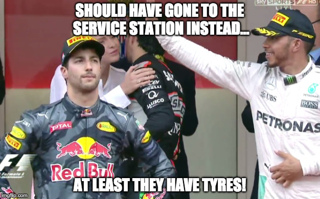 Daniel Robbed Again | SHOULD HAVE GONE TO THE SERVICE STATION INSTEAD... AT LEAST THEY HAVE TYRES! | image tagged in f1 | made w/ Imgflip meme maker