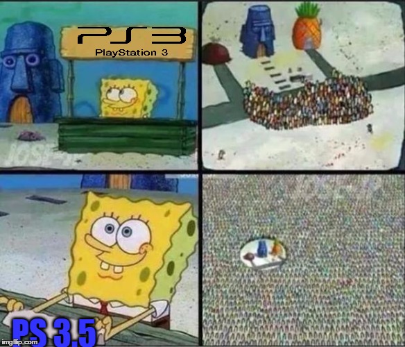 Spongebob Hype Stand | PS 3.5 | image tagged in spongebob hype stand | made w/ Imgflip meme maker