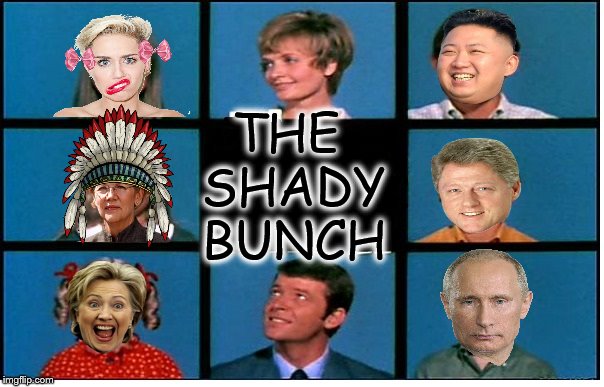 Here's the story, of a genetically mutated blended family... | THE SHADY BUNCH | image tagged in memes,funny,brady bunch,shady bunch | made w/ Imgflip meme maker