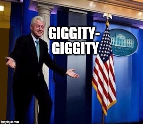 I think I saw this guy in a cartoon. | GIGGITY- GIGGITY | image tagged in giggity,yo diggity,quagmire,bill clinton,totally looks like | made w/ Imgflip meme maker
