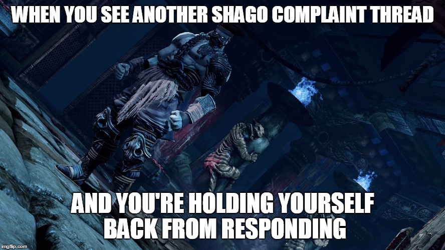 WHEN YOU SEE ANOTHER SHAGO COMPLAINT THREAD; AND YOU'RE HOLDING YOURSELF BACK FROM RESPONDING | image tagged in shadow jago is watching | made w/ Imgflip meme maker