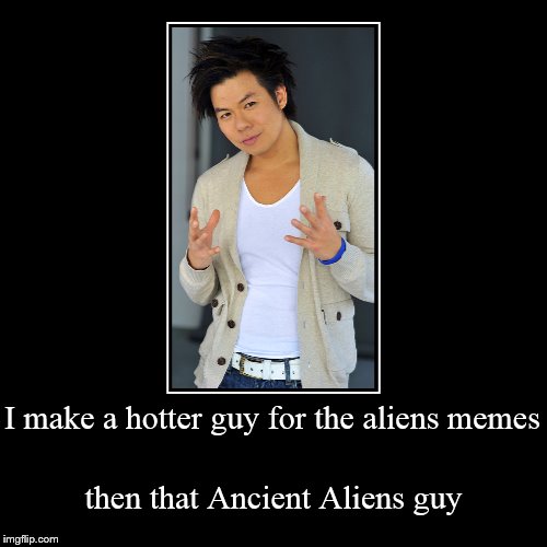 Vincent Tong would be the best man for the job of that Aliens guy. | image tagged in funny,demotivationals | made w/ Imgflip demotivational maker