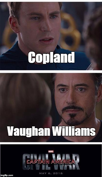 USA v Britain; Copland v Vaughan Williams | Copland; Vaughan Williams | image tagged in memes,marvel civil war 1,copland,vaughan williams,music,thatbritishviolaguy | made w/ Imgflip meme maker